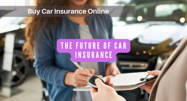 The Future of Car Insurance: Embracing the Digital Age with Online Purchases